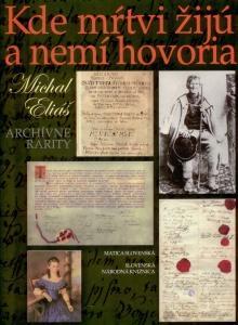 Kniha Kde mŕtvi žijú a nemí hovoria