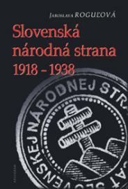 Kniha Slovenská národná strana 1918-1938
