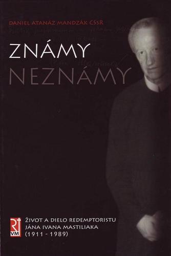 Kniha Známy neznámy - Daniel Atanáz Mandzák
