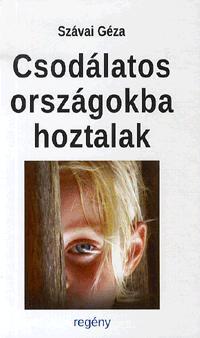Csodálatos országokba hoztalak