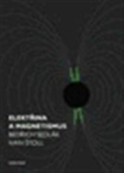 Elektřina a magnetismus