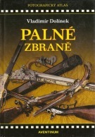 Kniha Palné zbraně - Vladimír Dolínek