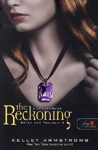 Kniha The Reckoning - A leszámolás - Kelley Armstrong