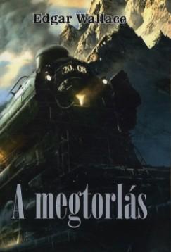 A megtorlás - Edgar Wallace