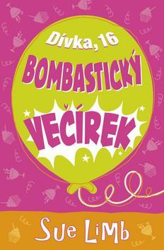 Dívka, 16, Bombastický večírek