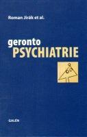 Gerontopsychiatrie - Roman Jirák