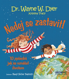 Nedej se zastavit
