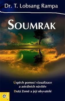 Kniha Soumrak - Rampa T. Lobsang,Pavla Svobodová