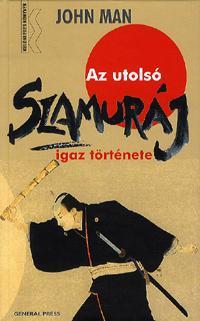 Az utolsó szamuráj igaz története