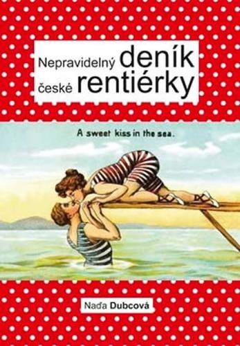 Kniha Nepravidelný deník české rentiérky