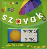 Tili-toli - Első szavak