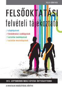 Felsőoktatási felvételi tájékoztató