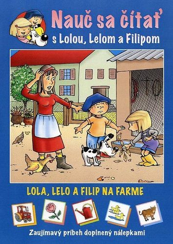Nauč sa čítať s Lolou, Lelom a Filipom