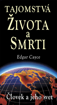 Tajomstvá života a smrti