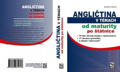 Angličtina v témach od maturity po štátnice - Jaroslav Lakomý