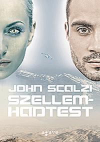 Szellemhadtest - John Scalzi