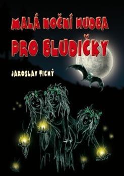 Malá noční hudba pro bludičky