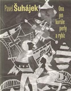 Kniha Ona jen korále, perly a rybíz
