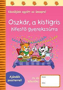 Oszkár, a kistigris - Kifestő gyerekzsúrra