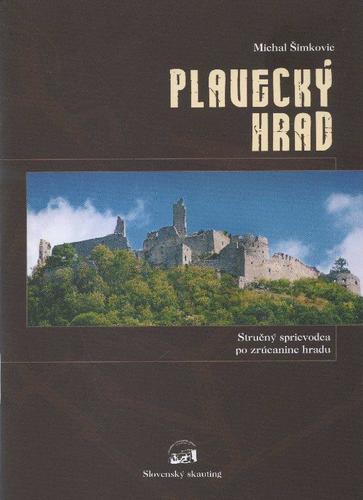 Plavecký Hrad - Michal Šimkovic