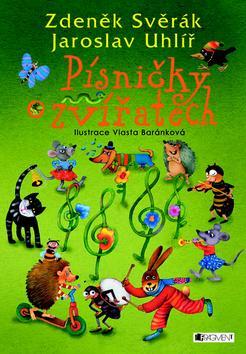 Písničky o zvířatech - Jaroslav Uhlíř,Zdeněk Svěrák