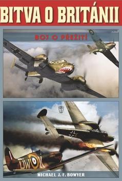 Kniha Bitva o Británii - Chaz Bowyer