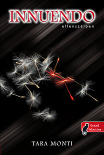 Kniha Innuendo - Ellenszélben - Tara Monti