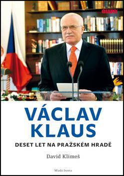 Kniha Václav Klaus - David Klimeš