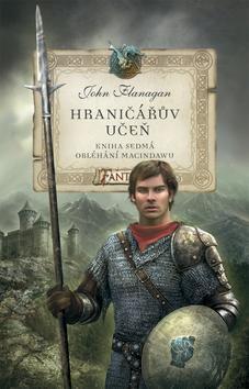 Hraničářův učeň Obléhání Macindawu - John Flanagan