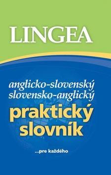 Anglicko-slovenský slovensko-anglický praktický slovník