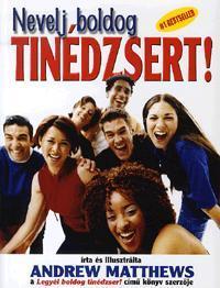 Nevelj boldog tinédzsert!