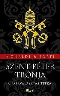 Szent Péter trónja - Rita Monaldi,Kolektív autorov