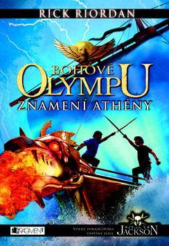 Kniha Bohové Olympu Znamení Athény - Rick Riordan