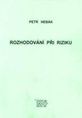 Rozhodování při riziku