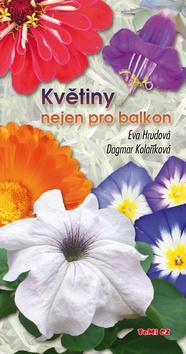 Kniha Květiny nejen pro balkon
