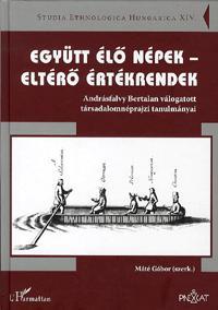 Együtt élő népek - eltérő értékrendek