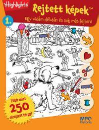Rejtett képek 1. - Egy vidám délután és sok más fejtörő