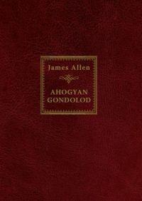 Ahogyan gondolod