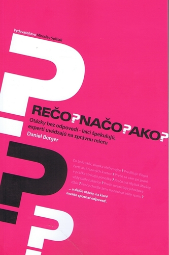 Prečo? Načo? Ako? kúpite na Panta Rhei