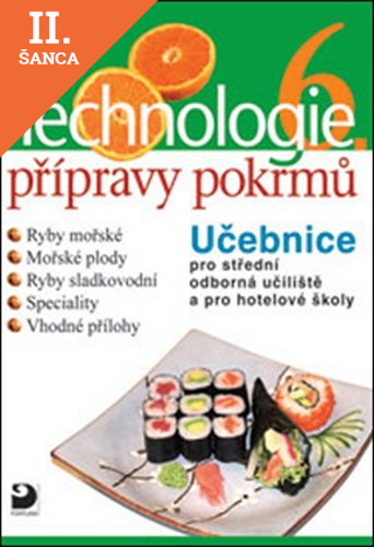 Lacná kniha Technologie přípravy pokrmů 6