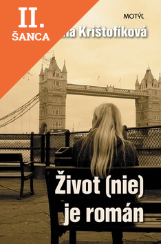 Lacná kniha Život (nie) je román
