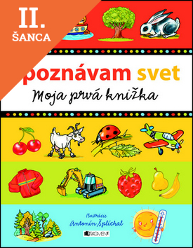 Lacná kniha Spoznávam svet - Moja prvá knižka