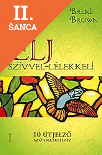 Lacná kniha Élj szívvel-lélekkel