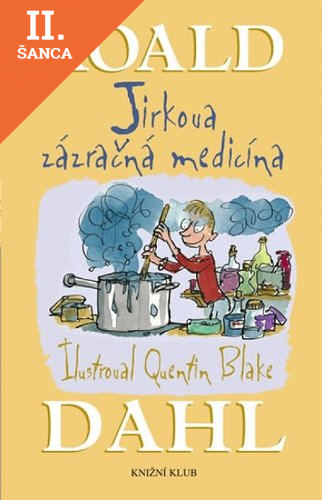 Lacná kniha Jirkova zázračná medicína