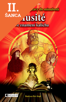 Lacná kniha Husité Ve znamení kalicha