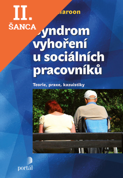 Lacná kniha Syndrom vyhoření u sociálních pracovníků