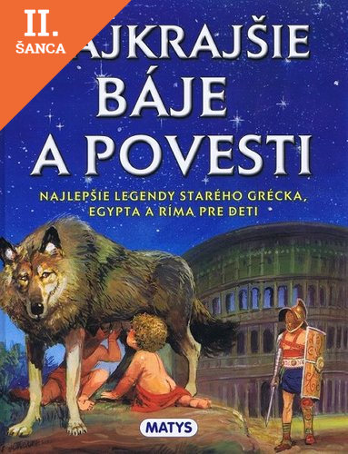 Lacná kniha Najkrajšie báje a povesti