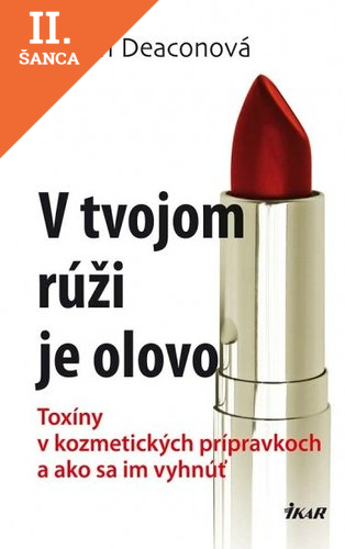 Lacná kniha V tvojom rúži je olovo