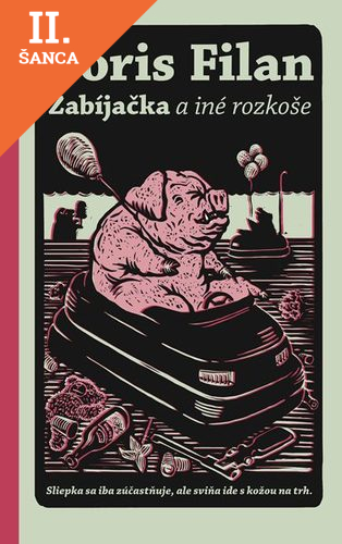 Lacná kniha Zabíjačka a iné rozkoše
