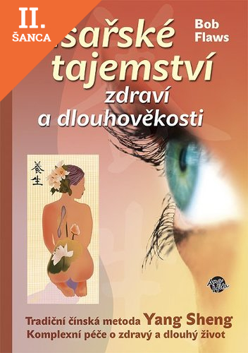 Lacná kniha Císařské tajemství zdraví a dlouhověkosti